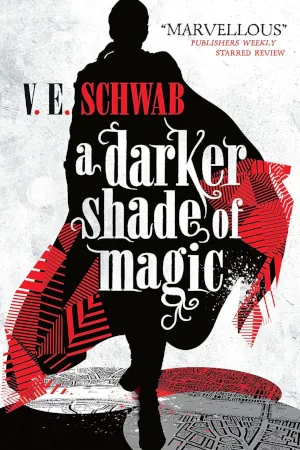 A Darker Shade of Magic by V. E. Schwab book cover