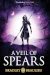 A Veil of Spears by Bradley Beaulieu book cover