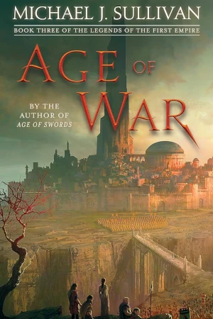 Age of War by Michael J. Sullivan book cover
