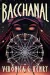 Bacchanal by Veronica G. Henry book cover