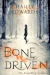 Bone Driven by Hailey Edwards book cover