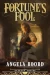 Fortune\'s Fool by Angela Boord book cover