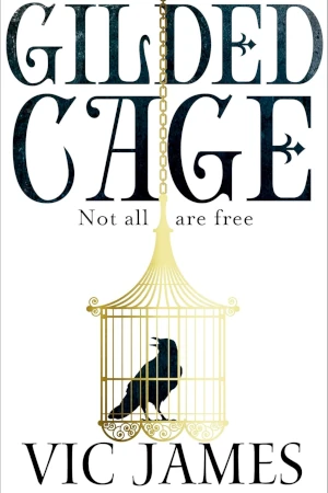 Gilded Cage by Vic James book cover