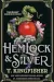 Hemlock and Silver by T. Kingfisher book cover
