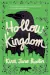 Hollow Kingdom by Kira Jane Buxton book cover