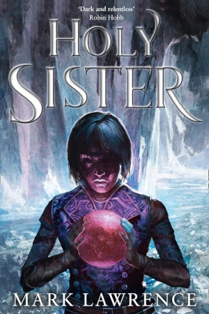Holy Sister by Mark Lawrence book cover