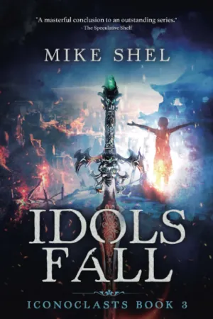 Idols Fall by Mike Shel book cover