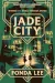 Jade City by Fonda Lee book cover
