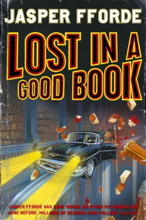 Lost in a Good Book by Jasper Fforde book cover