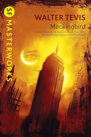 Mockingbird by Walter Tevis book cover