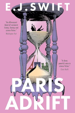 Paris Adrift by E. J. Swift book cover