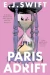 Paris Adrift by E. J. Swift book cover