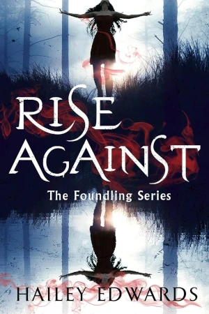 Rise Against by Hailey Edwards book cover