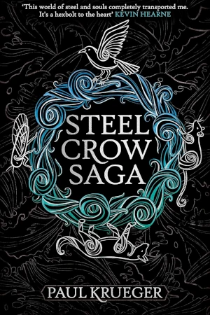 Steel Crow Saga by Paul Krueger book cover