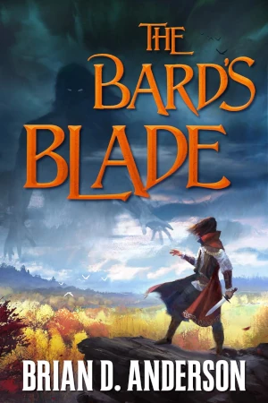 The Bard\'s Blade by Brian D Anderson book cover