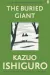 The Buried Giant by Kazuo Ishiguro book cover