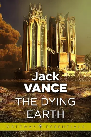Tales of the Dying Earth by Jack Vance book cover