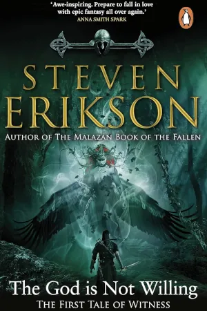 The God is Not Willing by Steven Erikson book cover