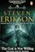 The God is Not Willing by Steven Erikson book cover