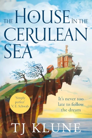 The House in the Cerulean Sea by T. J. Klune book cover