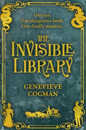 The Invisible Library by Genevieve Cogman book cover