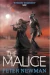 The Malice by Peter Newman book cover