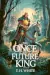 The Once And Future King by T. H. White book cover