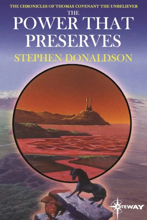 The Power That Preserves by Stephen Donaldson book cover