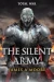 The Silent Army by James A Moore book cover