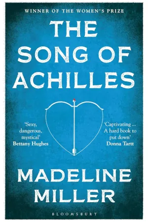 The Song of Achilles by Madeline Miller book cover