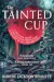 The Tainted Cup by Robert Jackson Bennett book cover