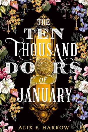The 10,000 Doors of January by Alix E Harrow book cover