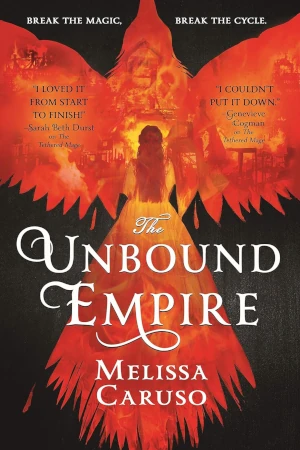 The Unbound Empire by Melissa Caruso book cover