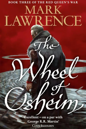 The Wheel of Osheim by Mark Lawrence book cover