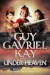 Under Heaven by Guy Gavriel Kay book cover