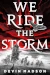 We Ride the Storm by Devin Madson book cover