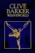 Weaveworld by Clive Barker book cover