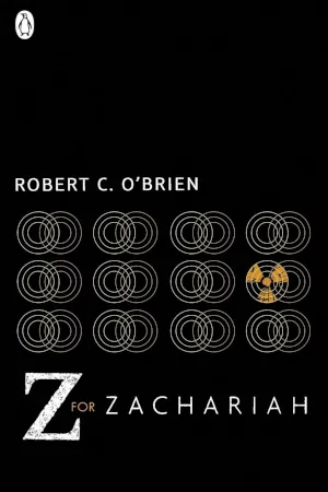 Z for Zachariah by Robert C OBrien book cover